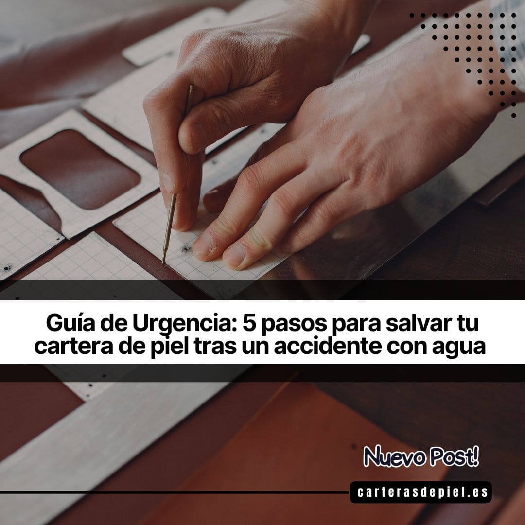 Salva tu cartera de piel